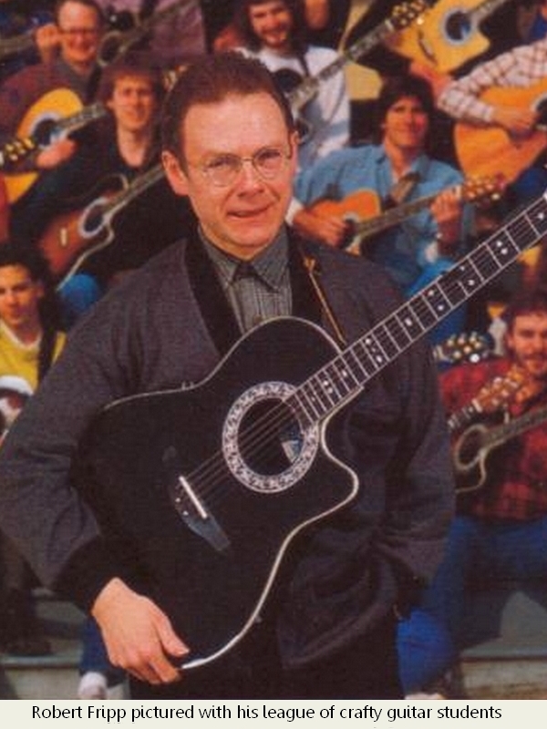 Robert Fripp with his league of crafty guitar students